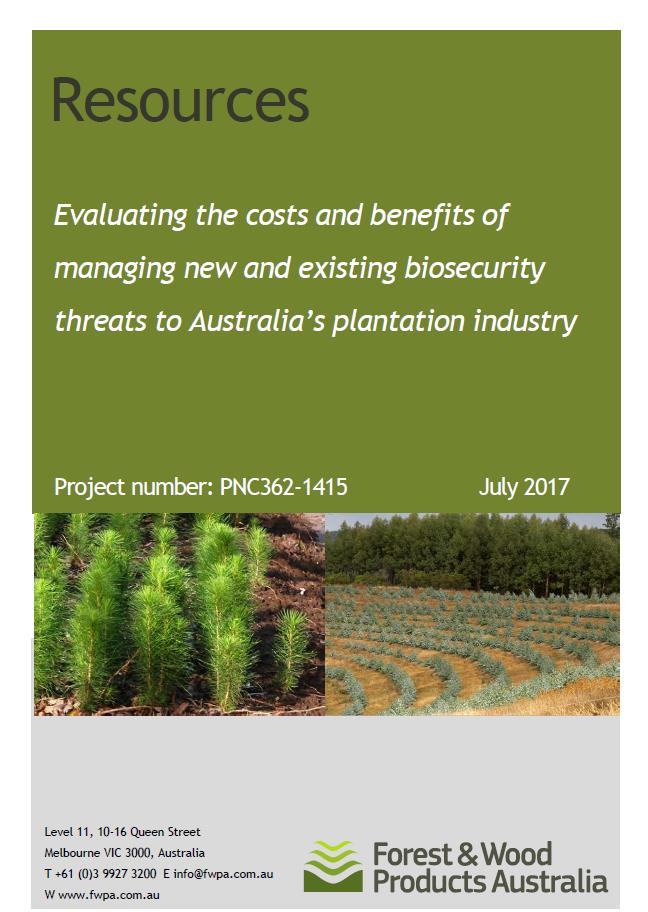 Link to FWPA Report - Evaluating the costs and benefits of managing new and existing biosecurity threats to Australia’s plantation industry